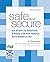 Safe and Secure