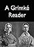 A Grimke Reader