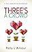 Three's a Crowd: A Polyamorous Romance