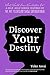 Discover Your Destiny (What Would Dean Winchester Do? A Supernatural Self-Help Series Book 1)