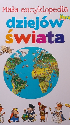 Mała encyklopedia dziejów świata (Paperback)