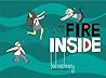 The Case of the Fire Inside by John Allison