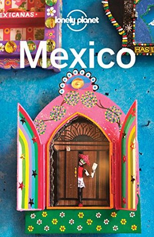 Lonely Planet Mexico (Travel Guide)
