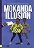 Mokanda Illusion