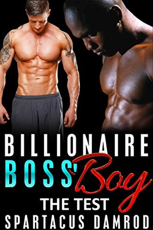 Billionaire Boss' Boy: The Test