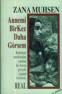 Annemi Bir Kez Daha Görsem