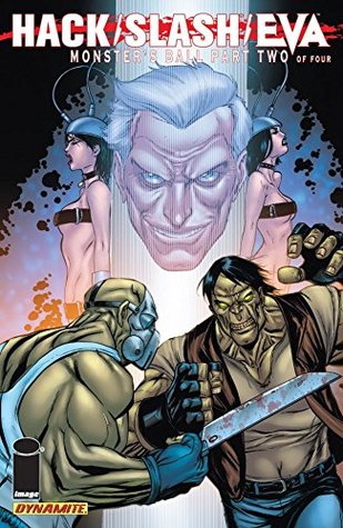 Hack/Slash/Eva: Monster's Ball #2 (of 4)