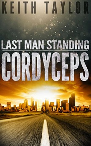 Cordyceps (Last Man Standing #2)