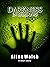 Darkness In Shadows