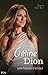 Céline Dion, une histoire d'amour (CITY EDITIONS) (French Edition)