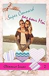 Super Connard, Pas Pour Moi (Grand Lake stories t. 2) by Clémence Lucas