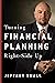 Turning Financial Planning ...