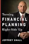 Turning Financial Planning Right-Side Up