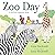 Zoo Day (A My First Experie...
