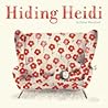 Hiding Heidi by Fiona Woodcock