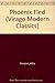 Phoenix Fled (Virago Modern Classics)