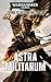 Astra Militarum (Legends of the Dark Millennium #4)
