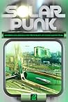 Solarpunk: Histór...