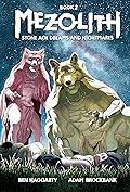 Mezolith Book 2: Stone age dreams and nightmares