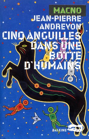 Cinq anguilles dans une botte d'humains (Mass Market Paperback)