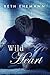 Wild Heart (Viper's Heart, #2)