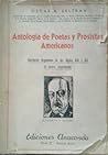 Antologia de poetas y prosistas americanos IV: Escritores argentinos de los siglos XIX y XX - El teatro rioplatense Antologia de poetas y prosistas americanos IV: Escritores argentinos de los siglos XIX y XX - El teatro rioplatense