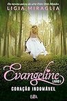 Evangeline - Coração Indomável (Livro 1) (Portuguese Edition)