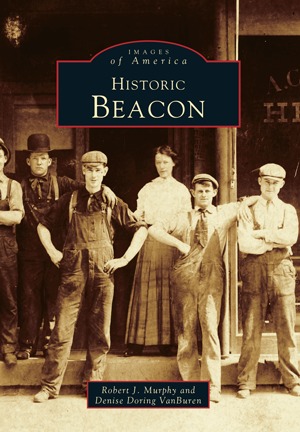 Historic Beacon (Images of America: New York)