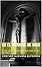 EN EL NOMBRE DE DIOS: LO QUE LA IGLESIA NO QUIERE QUE SEPAS DE SUS ENTRAÑAS. (Spanish Edition)