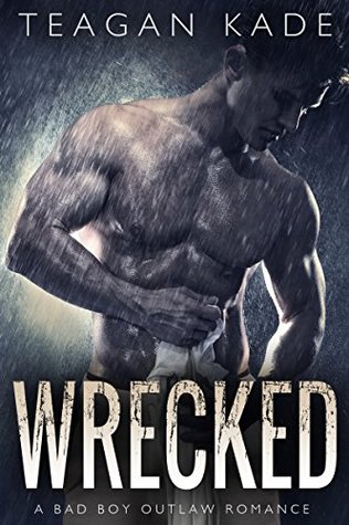 Wrecked (Bad Boy Sports, #5)