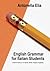English Grammar For Italian Students (Italian Edition)