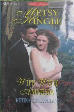 Wife with Amnesia - Ketika Cinta Hilang (Mass Market Paperback)