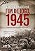 Fim de jogo, 1945 by David  Stafford