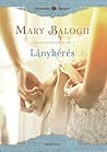 Lánykérés by Mary Balogh