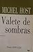 Valete de Sombras