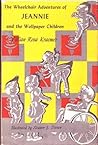 The Wheelchair Adventures of Jeannie and the Wallpaper Children