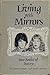 Living with Mirrors: Two Books of Poetry