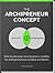 The Archipreneur Concept