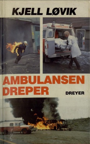 Ambulansen dreper (Hardcover)