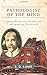 Pathologist of the Mind: Adolf Meyer and the Origins of American Psychiatry