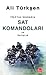 1963'ten Günümüze SAT Komandoları ve Anılarım by Ali Türkşen