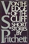 On the Edge of the Cliff by V.S. Pritchett On the Edge of the Cliff by V.S. Pritchett