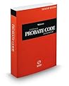 McGovern California Probate Code Annotated, 2016 ed. (California Desktop Codes)