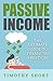 Passive Income: The Ultimate Guide to Financial Freedom: (Multiple Passive Income Streams, Quit Your Job, Passive Income Ideas, Make Money Online, Financial Freedom)