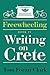 Freewheeling: Writing on Crete: BOOK IV