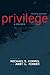 Privilege: A Reader
