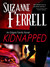 Kidnapped (Edgars Family, #1)