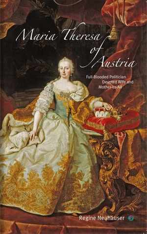 Maria Theresa of Austria (Paperback)