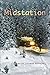 Midstation by Brian Thomas Barrow