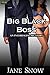 Big Black Boss (Interracial Black M/White F Erotic Romance)